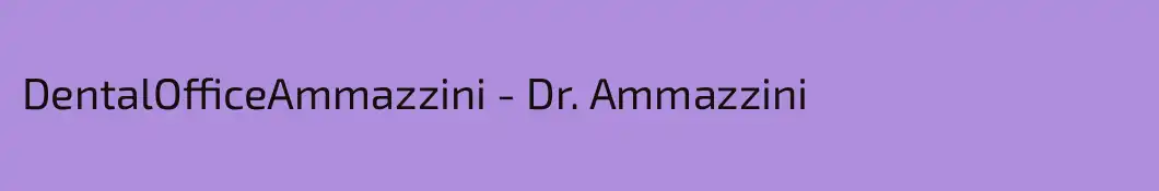 DentalOfficeAmmazzini - Dr. Ammazzini